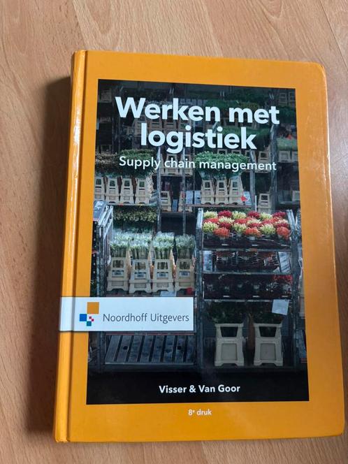 Ad van Goor - Werken met Logistiek, Boeken, Wetenschap, Zo goed als nieuw, Sociale wetenschap, Ophalen of Verzenden