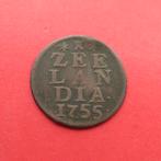 Duit Zeeland 1755 Zeelandia Luctor et Emergo Middelburg., Ophalen of Verzenden, Vóór koninkrijk, Overige waardes, Losse munt