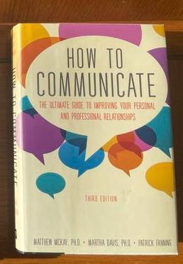 How to communicate - mckay, Boeken, Economie, Management en Marketing, Zo goed als nieuw, Management, Ophalen of Verzenden