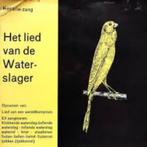 Vogels   Kanarie- zang Het lied van de Waterslager, Ophalen of Verzenden, Zo goed als nieuw, 12 inch