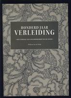Honderd jaar verleiding; Lingerie Van der Velde; 2011, Verzenden, Zo goed als nieuw, Fotografen