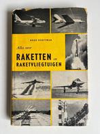 Hugo Hooftman - Alles over raketten en raketvliegtuigen, Verzamelen, Ophalen of Verzenden, Gebruikt, Boek of Tijdschrift