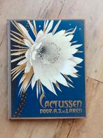 Verkade Cactussen - A.J. van Laren (1931)  Compleet!, Boeken, Prentenboeken en Plaatjesalbums, Ophalen of Verzenden, Gelezen, A.F.J. Portielje