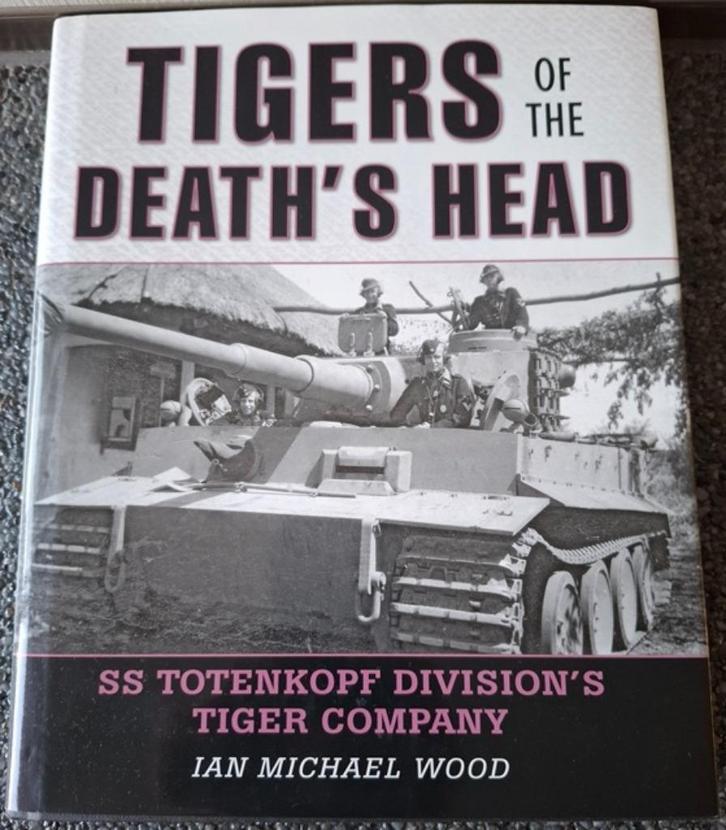 Tigers of the Death's head, Verzamelen, Militaria | Tweede Wereldoorlog, Landmacht, Boek of Tijdschrift, Duitsland, Ophalen of Verzenden