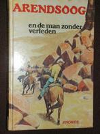 Arendsoog en de man zonder verleden no 51 1e druk 1406 foto, Ophalen of Verzenden, Zo goed als nieuw