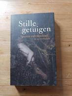 Stille getuigen  Sporen van misdaad   Simone v.d.Vlugt e.a., Ophalen of Verzenden, Zo goed als nieuw, Nederland, Simone van der Vlugt e.a.