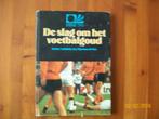 De Slag om het Voetbalgoud (WK Voetbal 1974)- Maarten de Vos, Verzamelen, Boek of Tijdschrift, Gebruikt, Verzenden
