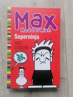 Max Modderman deel 10, Superninja, Ophalen of Verzenden, Zo goed als nieuw, Matt Stanton