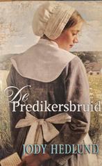 Jody Hedlund - De predikersbruid, Jody Hedlund, Ophalen of Verzenden, Zo goed als nieuw, Nederland
