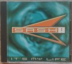Sash	It's my life, Ophalen of Verzenden, 1980 tot 2000, Gebruikt