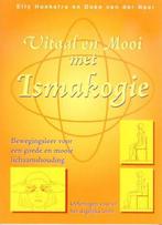 Vitaal en mooi met Ismakogie – Prof. Anne Seidel, Gelezen, E. Hoekstra, Ophalen of Verzenden, Instructieboek