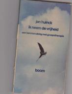 Ik neem de vrijheid; groepstherapie, Boeken, Gelezen, Sociale psychologie, Jan Huinck, Ophalen of Verzenden