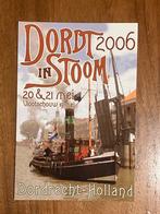 Dordrecht. Dordt in Stoom 2006, Verzamelen, Ophalen of Verzenden, Gebruikt, Motorboot, Kaart, Foto of Prent