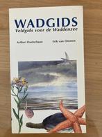 Wadgids veldgids voor de waddenzee, Boeken, Ophalen of Verzenden, Zo goed als nieuw, Natuur algemeen, Oosterbaan