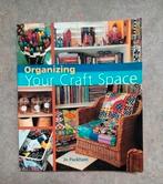 Organizing Your Craft Space - Jo Packham., Boeken, Ophalen of Verzenden, Zo goed als nieuw, Interieur en Design