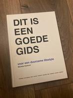 Dit is een goede gids voor een duurzame lifestyle, Ophalen of Verzenden, Zo goed als nieuw, Marieke eyskoot