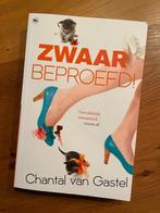 Chantal van Gastel - Zwaar beproefd!, Boek, Boeken, Gelezen, Ophalen of Verzenden, Chantal van Gastel