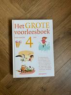 Het grote voorleesboek voor rond de 4 jaar 9789021674919, Boeken, Ophalen of Verzenden, Fictie algemeen, Zo goed als nieuw