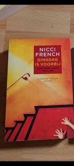 Nicci French, dinsdag is voorbij, Ophalen of Verzenden, Nicci French, Zo goed als nieuw, Nederland