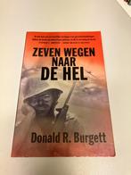 Burgett Zeven wegen naar de hel 101st Airborne, Ophalen of Verzenden, Tweede Wereldoorlog, Gelezen