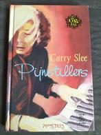 Carry Slee - Pijnstillers, Ophalen of Verzenden, Zo goed als nieuw, Carry Slee, Fictie