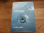 Cocktails, Boeken, Ophalen of Verzenden, Zo goed als nieuw