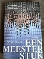 Peter Römer - Een meesterstuk, Ophalen of Verzenden, Zo goed als nieuw, Peter Römer, Nederland