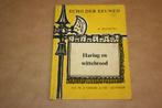 Haring en wittebrood - Echo der eeuwen 6 - R. Feenstra, Boeken, Ophalen of Verzenden, Gelezen