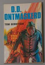 D.D. ontmaskerd.  Tom Gerritsen.  Sneeuwbalserie. Kluitman., Gelezen, Ophalen of Verzenden, Fictie, Tom Gerritsen