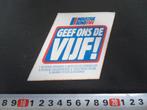 sticker Industrie bond FNV Geef ons de Vijf !, Ophalen, Zo goed als nieuw, Bedrijf of Vereniging