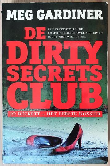 De Dirty Secrets Club - Meg Gardiner, €5 inclusief verzenden beschikbaar voor biedingen