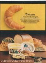 Retro reclame 1977 Bona lekker brood is 'n croissant, Ophalen of Verzenden, Overige typen