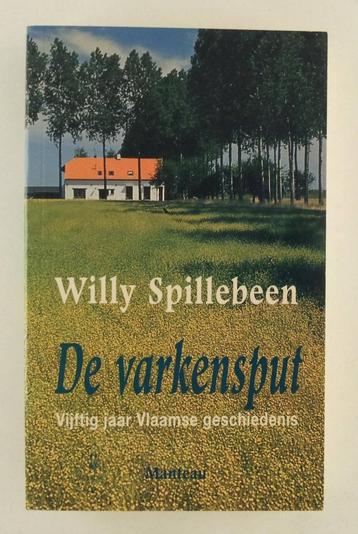 Spillebeen, Willy - De varkensput beschikbaar voor biedingen