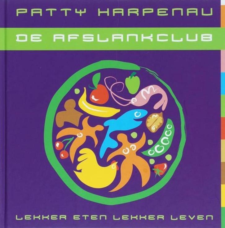 De afslankclub - Patty Harpenau, Boeken, Gezondheid, Dieet en Voeding, Nieuw, Ophalen of Verzenden