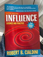 Influence: Science and Practice - Robert Cialdini, Ophalen of Verzenden, Zo goed als nieuw, Economie en Marketing