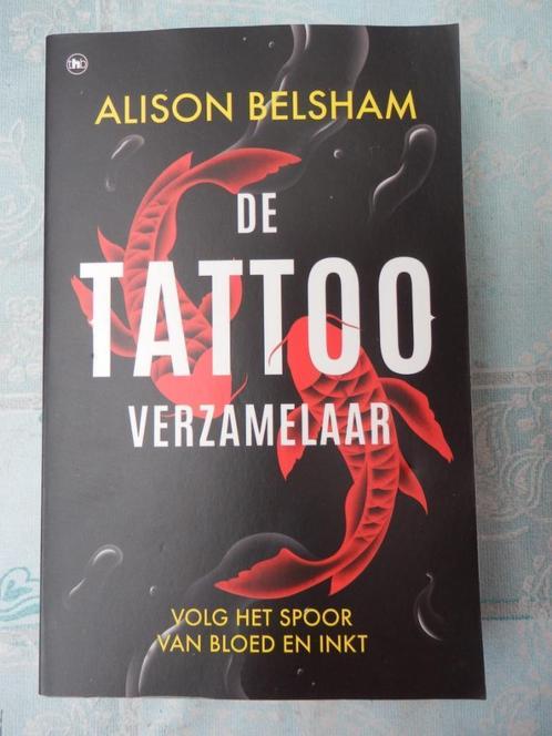 Alison Belsham/De Tattoo verzamelaar, Boeken, Thrillers, Zo goed als nieuw, Nederland, Ophalen of Verzenden