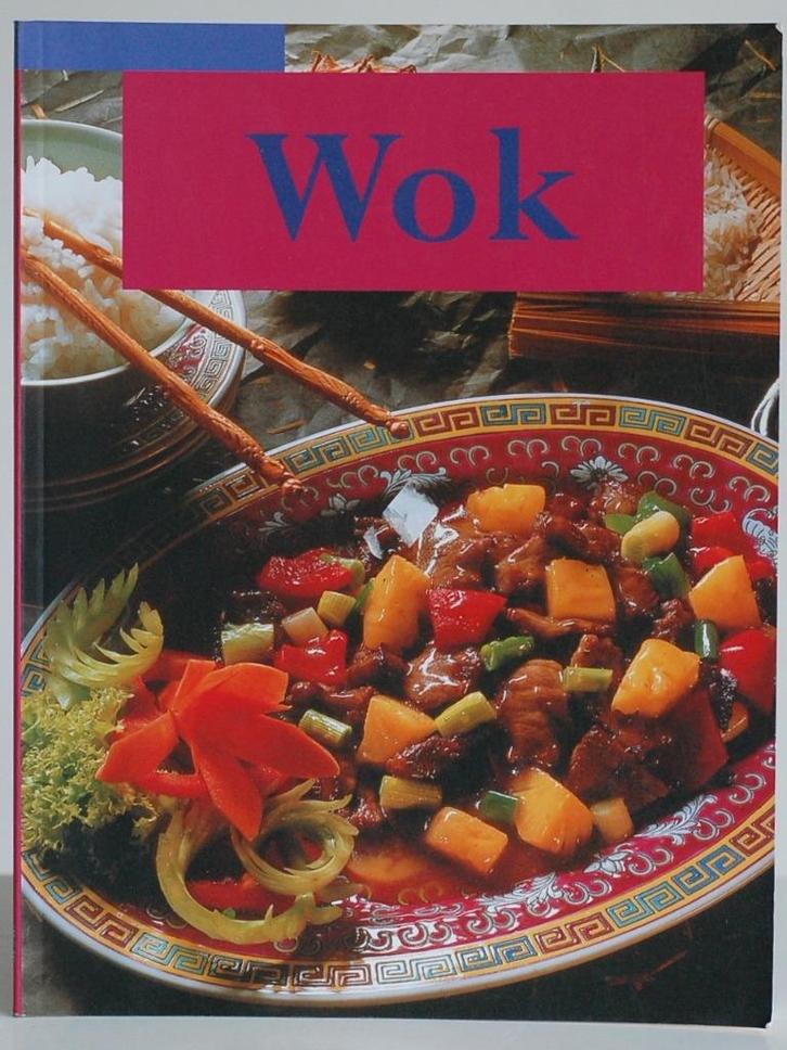 Wok - Roerbak-, frituur- en smoorgerechten (2004), Boeken, Kookboeken, Zo goed als nieuw, Azië en Oosters, Verzenden