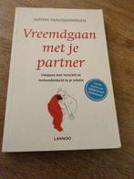 Vreemdgaan met je partner - Alfons Vansteenwegen, Ophalen of Verzenden, Zo goed als nieuw, Overige onderwerpen, Alfons Vansteenwegen
