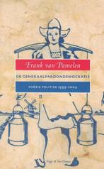 DE GENERAALPARDONDEMOCRATIE – Frank van Pamelen, Boeken, Gedichten en Poëzie, Frank van Pamelen, Eén auteur, Ophalen of Verzenden