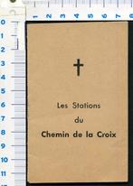 Les Stations du Chemin de la Croix , 1-9-1943, Ophalen of Verzenden, Zo goed als nieuw, Boek, Christendom | Katholiek
