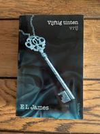 Vijftig tinten vrij - E L James, Boeken, Ophalen of Verzenden, Gelezen, Nederland