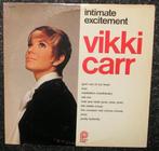 Vikki Carr – Intimate Excitement 1978 LP1524, Ophalen of Verzenden, Overige formaten, Overige genres