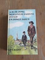 Merijntje Gijzens jeugd en jonge jaren, Gelezen, A.M. de Jong, Ophalen of Verzenden