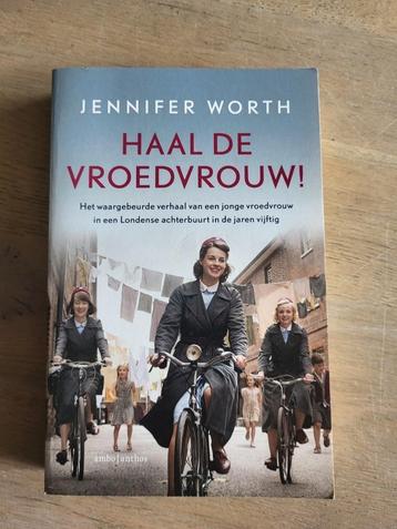roman Haal de vroedvrouw! - Jennifer Worth call the midwife beschikbaar voor biedingen