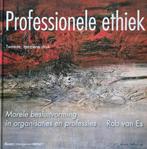 Rob van Es - Professionele ethiek, Ophalen of Verzenden, Zo goed als nieuw, Rob van Es