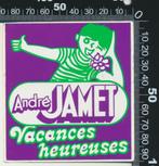 Sticker: Andre Jamet - Vacances Heureuses, Ophalen of Verzenden, Zo goed als nieuw, Bedrijf of Vereniging