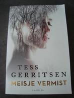 Tess gerritsen - meisje vermist, Ophalen of Verzenden, Zo goed als nieuw