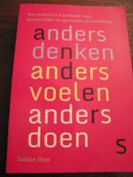 Anders denken, anders voelen, anders doen, Ophalen of Verzenden, Zo goed als nieuw