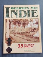 Weerzien met Nederlands -Indië Indonesië 35 De Atjeh Oorlog, Boeken, Zo goed als nieuw, 20e eeuw of later, Verzenden
