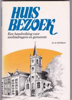 Hofman, Ds.H.–Huisbezoek (handr. voor ambtsdragers en gemeen, Ophalen of Verzenden, Gelezen, Hofman, Ds.H., Christendom | Protestants